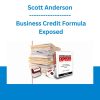 Scott Anderson - Business Credit Formula Exposed