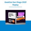 GeekOut San Diego 2022 Replay