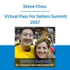 Steve Chou - Virtual Pass For Sellers Summit 2017