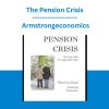 The Pension Crisis - Armstrongeconomics