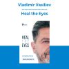 Vladimir Vasiliev - Heal the Eyes