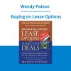 Wendy Patton - Buying on Lease Options