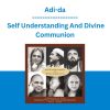 Adi-da - Self Understanding And Divine Communion