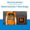 Adobe Illustrator T-Shirt Design -  Merch by Amazon