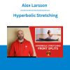 Alex Larsson - Hyperbolic Stretching
