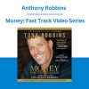 Anthony Robbins - Money: Fast Track Video Series