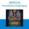 Applied Jung - The Conscious Living Program