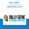 BILLY GENE - GENE POOL ELITE