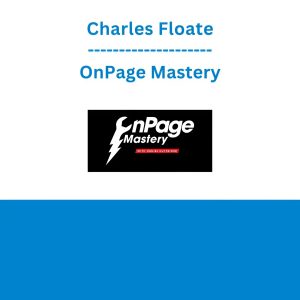 Charles Floate - OnPage Mastery