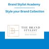 Brand Stylist Academy - Style your Brand Collection
