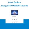 Carrie Cardozo - Energy Reset Meditation Bundle