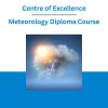 Centre of Excellence - Meteorology Diploma Course