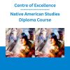 Centre of Excellence - Native American Studies Diploma Course