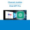 Channel Junkies - Chat GPT Pro