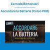Corrado Bertonazzi - Accordare la Batteria (Corso PRO)