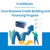 CreditSuite - Core Business Credit Building and Financing Program
