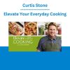 Curtis Stone - Elevate Your Everyday Cooking