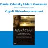 Daniel Orlansky & Marc Grossman - Yoga ft Vision Improvement