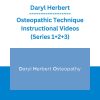 Daryl Herbert - Osteopathic Technique Instructional Videos (Series 1+2+3)