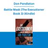 Don Pendleton - Battle Mask (The Executioner Book 3) (Kindle)
