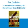 Don Pendleton - Continental Contract (The Executioner Book 5) (Kindle)