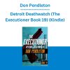 Don Pendleton - Detroit Deathwatch (The Executioner Book 19) (Kindle)