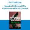 Don Pendleton - Hawaiian Hellground (The Executioner Book 22) (Kindle)