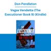 Don Pendleton - Vegas Vendetta (The Executioner Book 9) (Kindle)