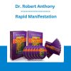 Dr. Robert Anthony - Rapid Manifestation