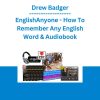 Drew Badger - EnglishAnyone - How To Remember Any English Word & Audiobook