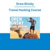 Drew Binsky - Travel Hacking Course