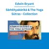 Edwin Bryant - Sāṁkhyakārikā & The Yoga Sūtras - Collection