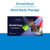 Ernest Rossi - Mind-Body Therapy