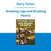 Garry Tonon - Breaking Legs and Breaking Hearts