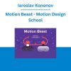 Iaroslav Kononov - Motion Beast - Motion Design School