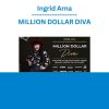 Ingrid Arna - MILLION DOLLAR DIVA