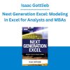 Isaac Gottlieb - Next Generation Excel: Modeling in Excel for Analysts and MBAs