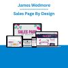 James Wedmore - Sales Page By Design