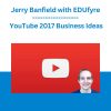 Jerry Banfield with EDUfyre - YouTube 2017 Business Ideas