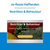 Jo-Rosie Haffenden - Nutrition & Behaviour