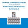 Joe Kenn and Mike Robertson - Elite Athletic Development Seminar 2.0