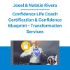 Joeel & Natalie Rivera - Confidence Life Coach Certification & Confidence Blueprint - Transformation Services