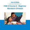 Jon & Ken - HSK 2 Course A - Beginner Mandarin Chinese