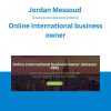 Jordan Messoud - Online International business owner