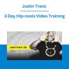 Justin Tranz - 3 Day Hip-nosis Video Training