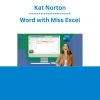 Kat Norton - Word with Miss Excel