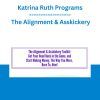 Katrina Ruth Programs - The Alignment & Asskickery