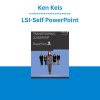 Ken Keis - LSI-Self PowerPoint
