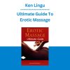 Ken Lingu - Ultimate Guide To Erotic Massage