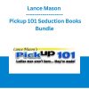 Lance Mason - Pickup 101 Seduction Books Bundle